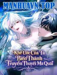 Khế Ước Của Ta Biến Thành Truyền Thuyết Ma Quái