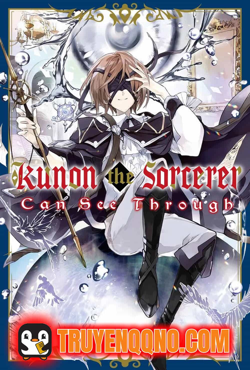 Kunon The Sorcerer Can See