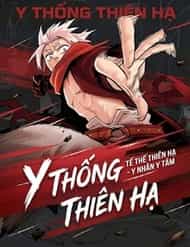 Y Thống Thiên Hạ (Phần 1)